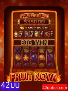 Descubra as Emoções e Regras do Jogo FruitNova com 42UU